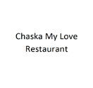 CHASKA MY LOVE RESTAURANT Logo