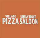 Village Pizza/Lonely Night Saloon Logo