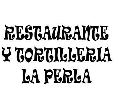 Restaurante y Tortilleria La Perla Logo