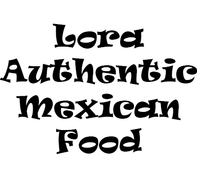 Lora Authentic Mexican Food Logo
