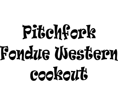 Pitchfork Fondue Western Cookout Logo