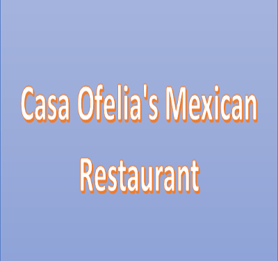 Casa Ofelia's Mexican Restaurant Logo